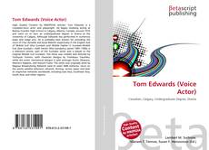 Bookcover of Tom Edwards (Voice Actor)