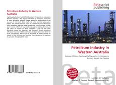Обложка Petroleum Industry in Western Australia