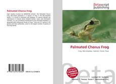 Bookcover of Palmated Chorus Frog