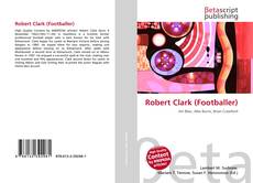 Обложка Robert Clark (Footballer)