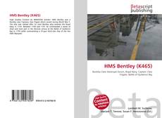 Bookcover of HMS Bentley (K465)