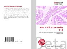 Bookcover of Your Choice Live Series 019