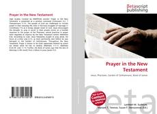 Copertina di Prayer in the New Testament