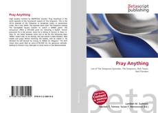 Bookcover of Pray Anything
