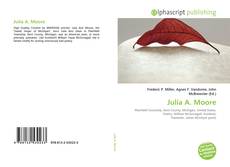 Bookcover of Julia A. Moore