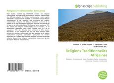 Couverture de Religions Traditionnelles Africaines
