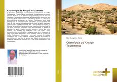 Capa do livro de Cristologia do Antigo Testamento 