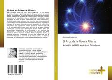 El Arca de la Nueva Alianza kitap kapağı