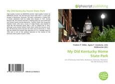 Capa do livro de My Old Kentucky Home State Park 