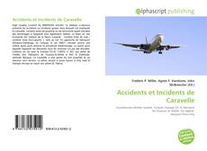 Accidents et Incidents de Caravelle的封面