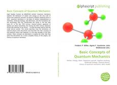 Portada del libro de Basic Concepts of Quantum Mechanics