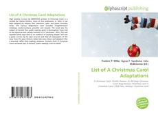 Bookcover of List of A Christmas Carol Adaptations