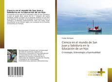 Bookcover of Ciencia en el mundo de San Juan y Sabiduría en la Educación de un hijo