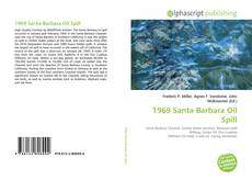 Bookcover of 1969 Santa Barbara Oil Spill