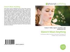 Bookcover of Doesn't Mean Anything