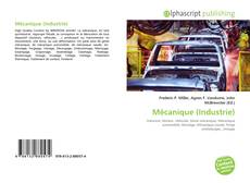Bookcover of Mécanique (Industrie)