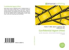 Bookcover of Confidential Agent (Film)