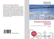 Portada del libro de Prescott and Eastern Railroad