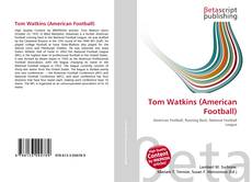 Tom Watkins (American Football) kitap kapağı