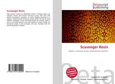 Bookcover of Scavenger Resin