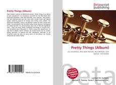 Portada del libro de Pretty Things (Album)