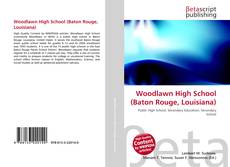 Couverture de Woodlawn High School (Baton Rouge, Louisiana)