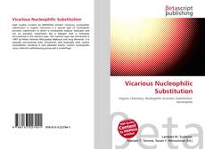 Portada del libro de Vicarious Nucleophilic Substitution