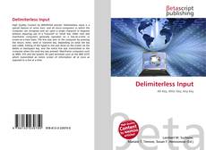 Portada del libro de Delimiterless Input