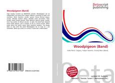 Bookcover of Woodpigeon (Band)