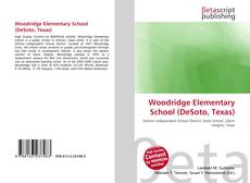 Buchcover von Woodridge Elementary School (DeSoto, Texas)