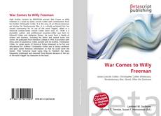 Borítókép a  War Comes to Willy Freeman - hoz