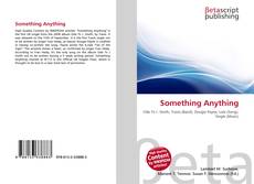 Bookcover of Something Anything