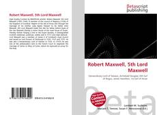Bookcover of Robert Maxwell, 5th Lord Maxwell