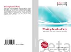 Bookcover of Working Families Party