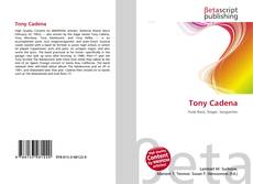 Bookcover of Tony Cadena