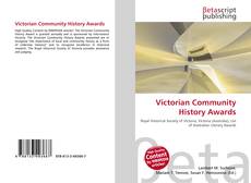 Bookcover of Victorian Community History Awards