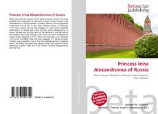 Portada del libro de Princess Irina Alexandrovna of Russia