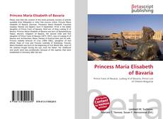 Portada del libro de Princess Maria Elisabeth of Bavaria