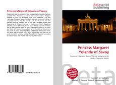 Couverture de Princess Margaret Yolande of Savoy