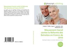 Capa do livro de Mouvement Social contre la Réforme des Retraites en France de 2010 