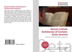 Roman Catholic Archdiocese of Crotone-Santa Severina kitap kapağı