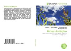 Bookcover of Biofuels by Region