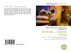 Bookcover of All the Way… A Decade of Song