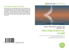 Bookcover of Abū Ishāq Ibrāhīm al-Zarqālī