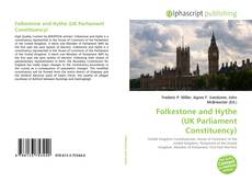 Обложка Folkestone and Hythe (UK Parliament Constituency)