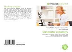 Bookcover of Manchester Computers