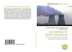 Bookcover of Joint Institute for Nuclear Astrophysics