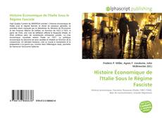 Обложка Histoire Économique de l'Italie Sous le Régime Fasciste
