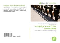 Bookcover of Campaign at the China-Burma Border