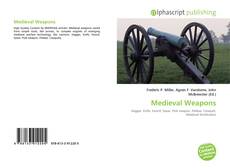 Bookcover of Medieval Weapons